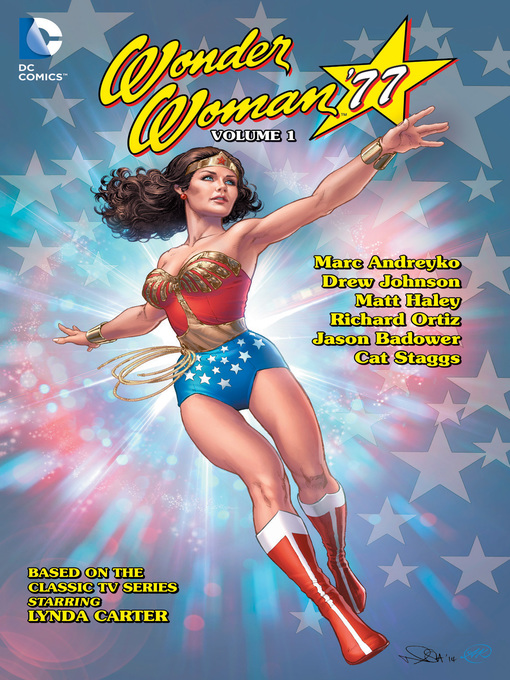 Title details for Wonder Woman '77 (2015), Volume 1 by PeterJ. Tomasi - Wait list